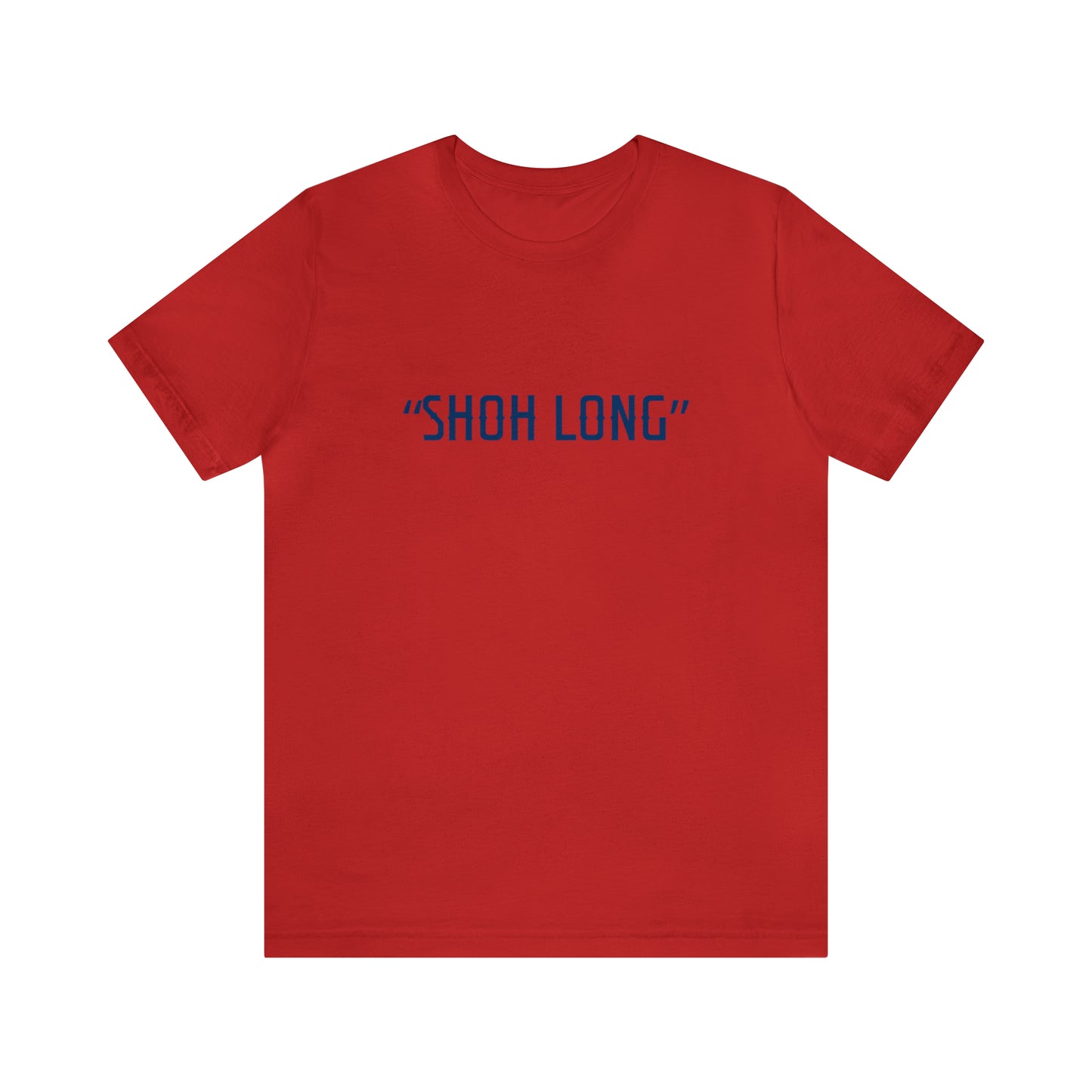 "Shoh Long"